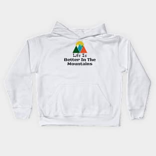 Life Is Better In The Mountains light Colorful Retro Vintage Sunset Red Orange Yellow Triangle Kids Hoodie